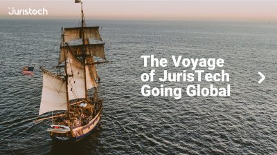 The voyage of JurisTech going global