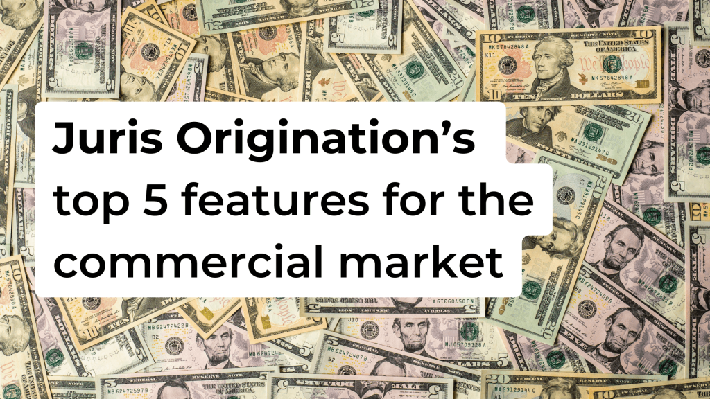 origination, top 5 features, money, lending market