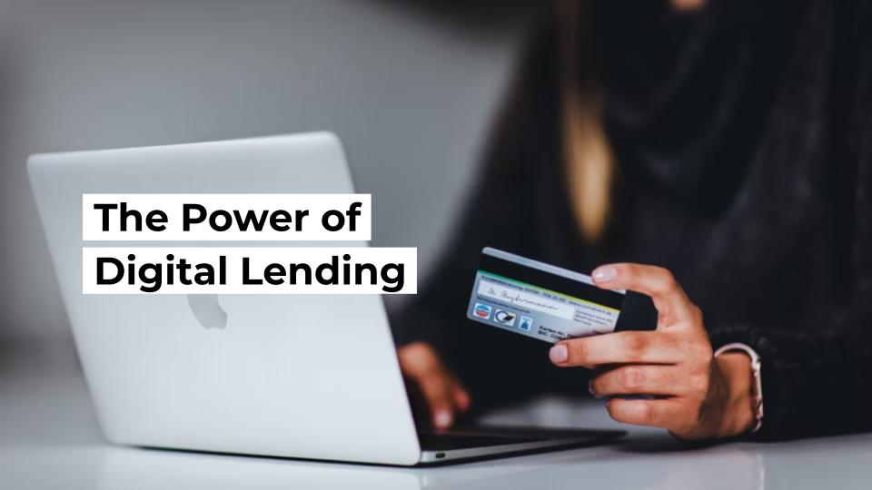 Digital lending benefits