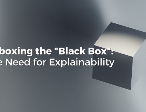Unboxing the “Black Box”: The Need for Explainability