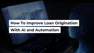 loan origination, AI, automation, artificial intelligence