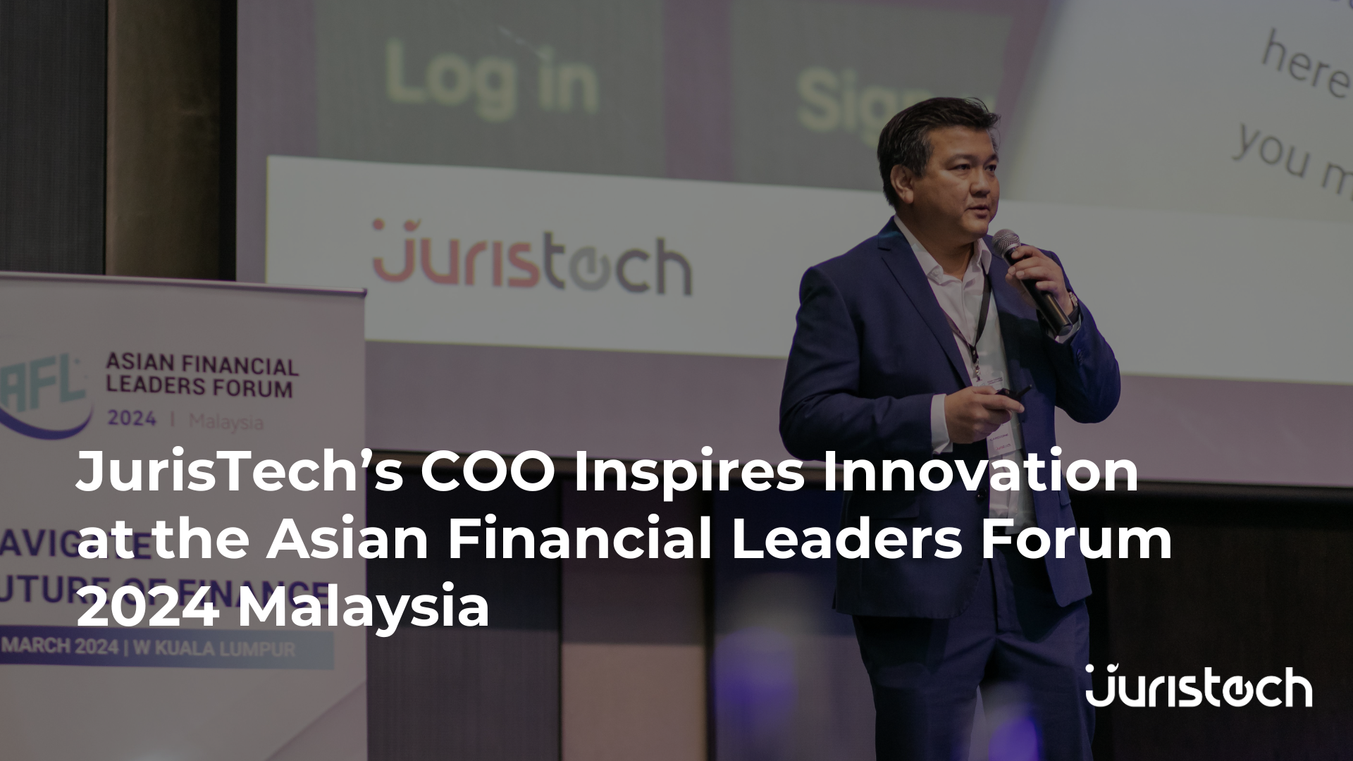 JurisTech, COO, Naaman Lee, Asian Financial Leaders Forum 2024 Malaysia