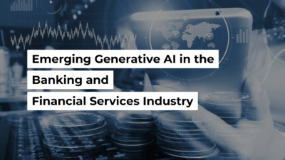 Emerging Generative AI in the Banking and Financial Services Industry Banner Image
