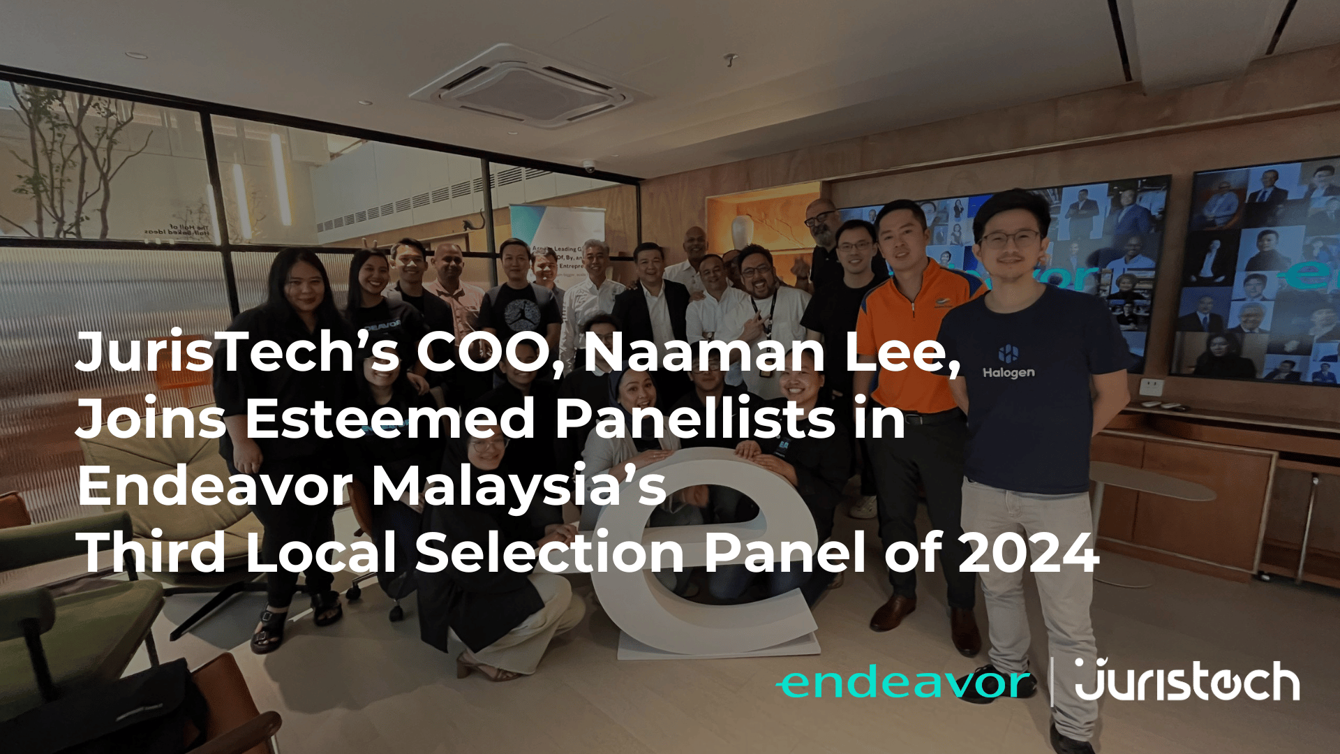 JurisTech’s COO, Naaman Lee, Joins Esteemed Panellists in Endeavor Malaysia’s Third Local Selection Panel of 2024 Banner Image