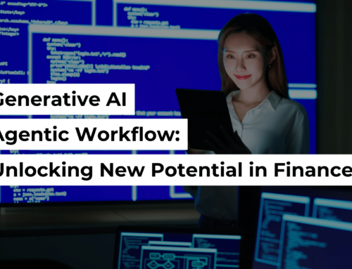 Generative AI Agentic Workflow: Unlocking New Potential in Finance