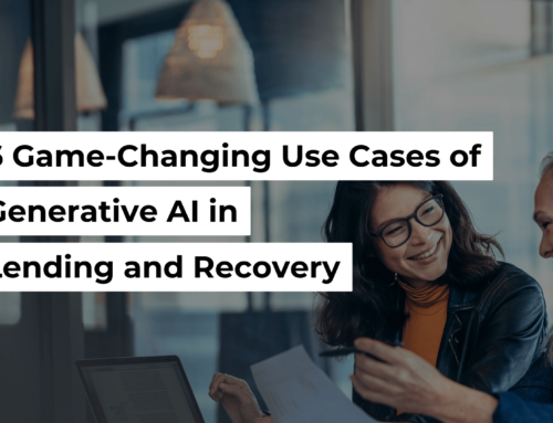 6 Game-Changing Use Cases of Generative AI in Lending and Recovery