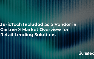 JurisTech Included as a Vendor in Gartner® Market Overview for Retail Lending Solutions